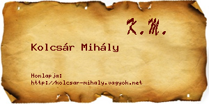 Kolcsár Mihály névjegykártya